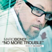 No Mo' Trouble (Incognito Remix) artwork