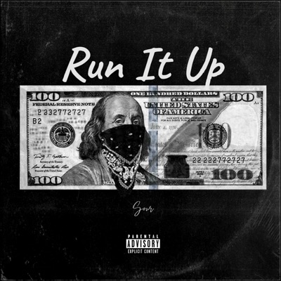 Run It Up - Single