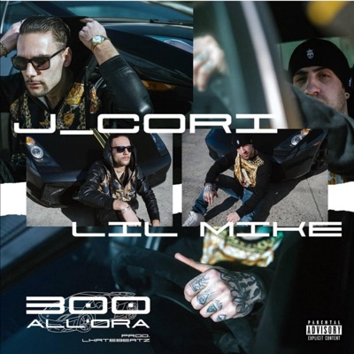 300 ALL'ORA (feat. J_Cori) - Single