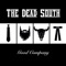 That Bastard Son - The Dead South lyrics