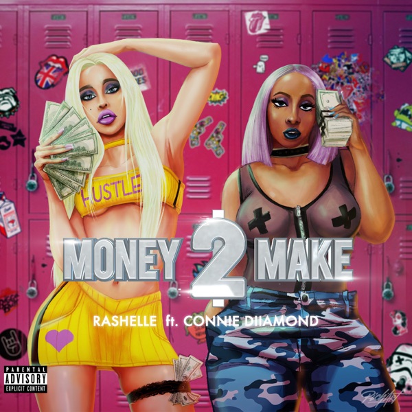 Money 2 Make (feat. Connie Diiamond) - Single - RASHELLE