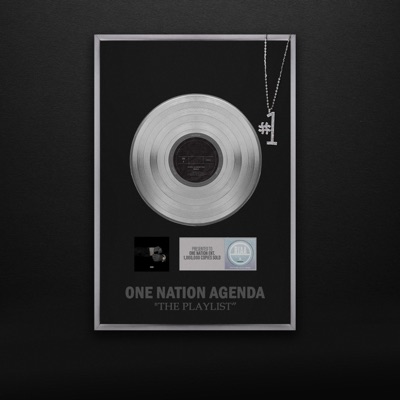 One Nation Agenda (The Playlist)
