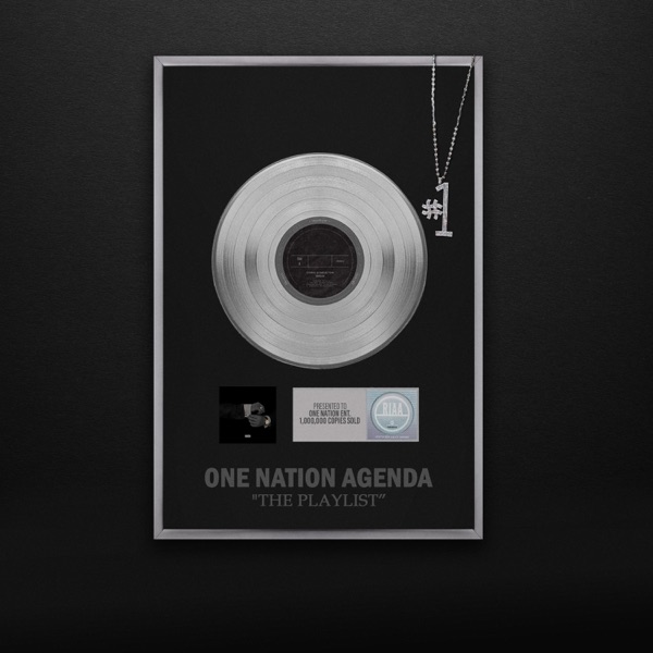 One Nation Agenda (The Playlist)