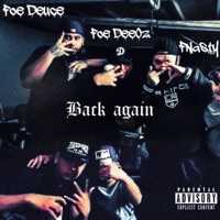 Back Again (feat. Foe Deuce & FNasty) - Single - Uli Woodzz