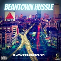 Beantown Hussle - Single - G Smoove