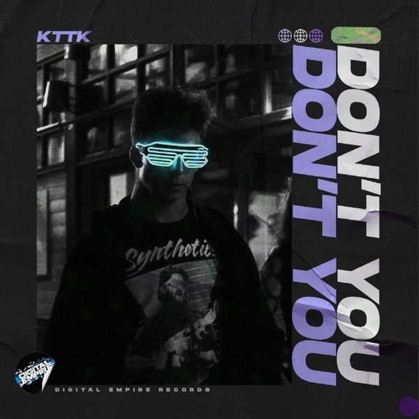 Don’t You - Single