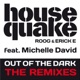 Out Of The Dark feat Michelle David The Remixes Single