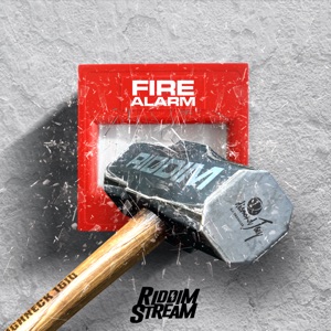 Fire Alarm Riddim - EP