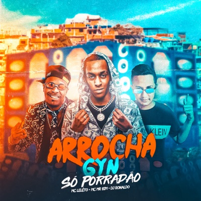 Arrocha Gym (Só Porradão) - Single