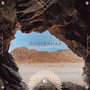 Gyulbahar - EP