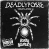 Deadlyposse Compilation