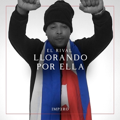 Llorando por ella - Single