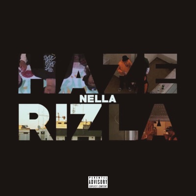 Haze Nella Rizla - Single
