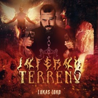 Inferno Terreno - Single - Lukas Loko