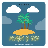 Playa y Sol - Single - Rico TFP, Baby Laas & Alex Winter