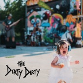 The Dirty Dirty - Bullshit