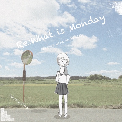 Re: What is Monday