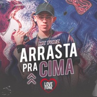 Arrasta pra Cima - Single - MC Yuri