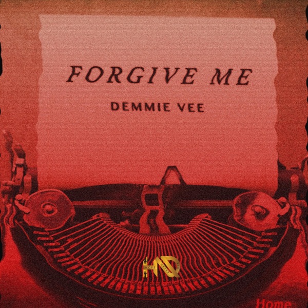 Forgive Me - Single