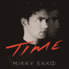 Time - Mikky Ekko