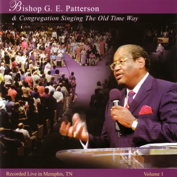 I Know It Was the Blood — Bishop G.E. Patterson