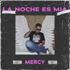 La Noche Es Mia - Single