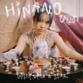 H I N A N O - Wish Upon A Star