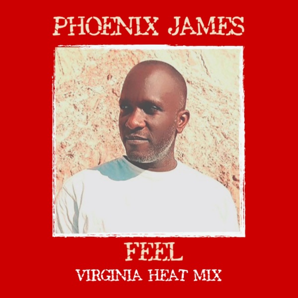 FEEL (Virginia Heat Mix) [Virginia Heat Mix]