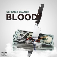 Blood - Single - Schemer Beamer