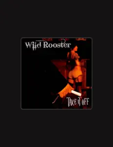 Listen to Wild Rooster, watch music videos, read bio, see tour dates & more!