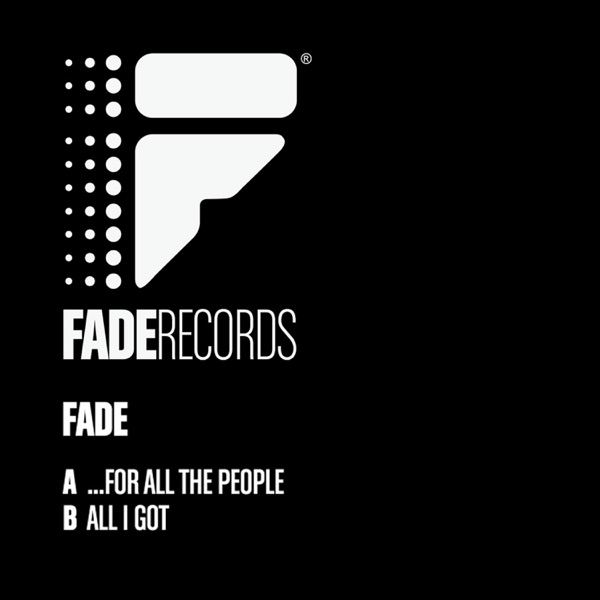...For All the People / All I Got - Single
