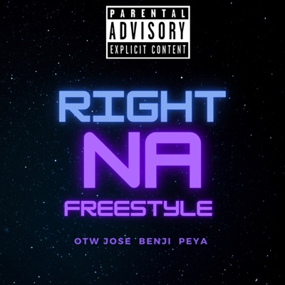 RIGHT NA FREESTYLE (feat. BENJI & PEYA) - Single