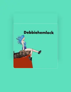 Dengarkan Debbiehemlock, tonton video musik, baca bio, lihat tanggal tur & lainnya!