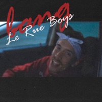 Bang - Single - Le Rue Boys
