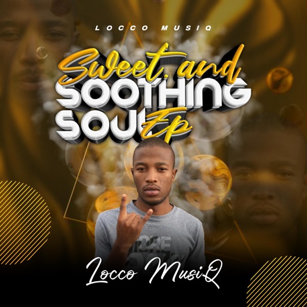 Sweet & Soothing Soul Ep