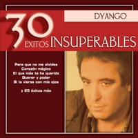 Dyango - 30 Éxitos Insuperables - Dyango