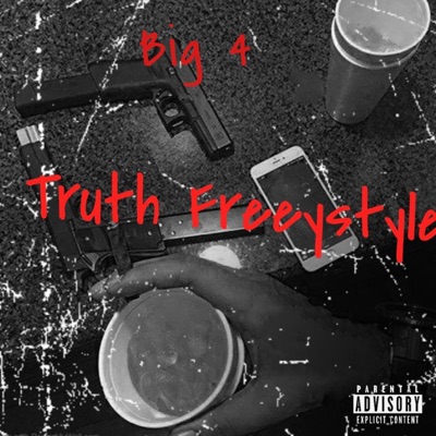 Truth Freestyle - Single
