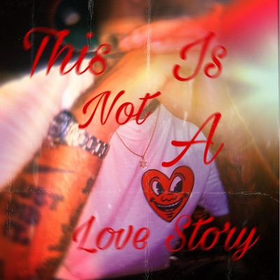 This Is Not a Love Story