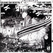 Stars Have Shapes - Exploding Star Orchestra, Rob Mazurek & Nicole Mitchell