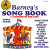 Barney's Song Book - 16 Favourites for Kids - Susan McRae