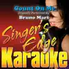 Stream & download Count on Me (Originally Performed By Bruno Mars) [Instrumental]