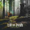 Rebelión - Life or Death