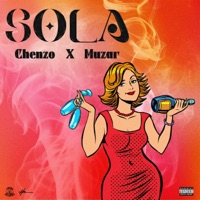 Sola (feat. Muzar) - Single - Chenzo