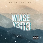 Wiase (Y3d3 Remix) [feat. Kwesi Arthur & Yung C] artwork