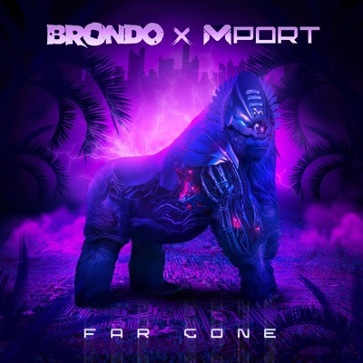 Far Gone - Single