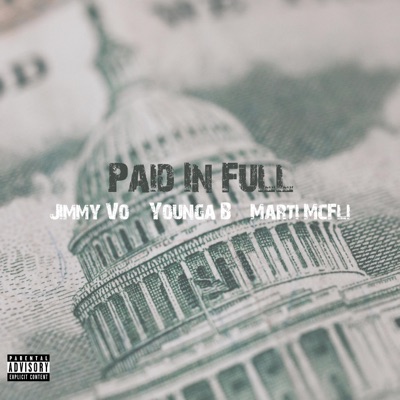 Paid In Full - Single