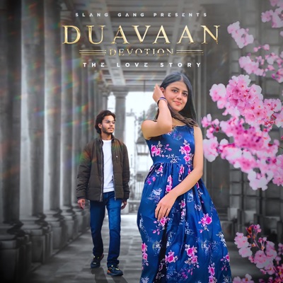 Duavaan (feat. Rhythm Kaushik & Swati Sagar) - Single