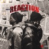 Reaction (feat. Remy4x) - Single