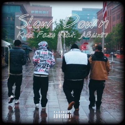 Slow Down (feat. AB.6ix87) - Single