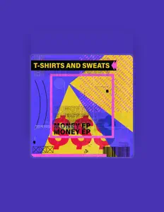 Listen to T-Shirts & Sweats, watch music videos, read bio, see tour dates & more!